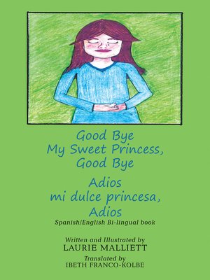 cover image of Good Bye My Sweet Princess, Good Bye